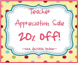 Teacher Appreciation Sale!!